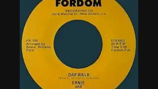 ERNIE AND THE TOP NOTES, INC. - Dap Walk