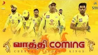 Vaathi Coming Csk Version | Yellove Army | Whistle podu | Csk Entry IPL2020
