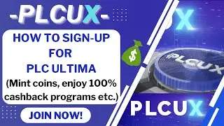 HOW TO REGISTER  / SIGN UP FOR PLC ULTIMA ( MINT PLCUX )