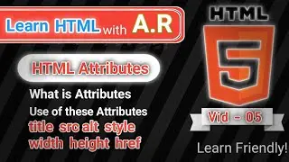What is HTML Attributes  #VID-05