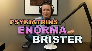 SANNINGEN OM SVERIGES PSYKIATRI - Sanna Lundell