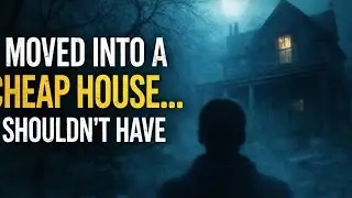 I Moved Into a Cheap House&hellip; I Shouldn&rsquo;t Have | Horror Story