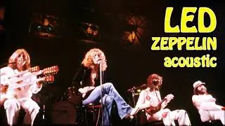 Best Led Zeppelin Acoustic Songs | Playlist, Mix, Greatest Songs