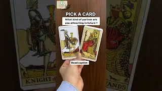 Pick A Card | Your Future Partner Prediction | Tarot Card Predictions