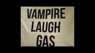 Vampire Laugh Gas - National Horror Service (Your In Violation)