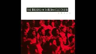 The Brooklyn Tabernacle Choir - 