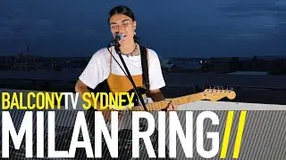 MILAN RING - GREEN LIGHT (BalconyTV)