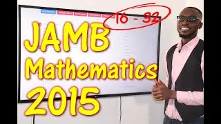 JAMB CBT Mathematics 2015 Past Questions 16 - 32