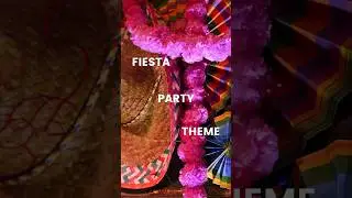 Mexican Fiesta Inspired Party Theme #partytheme #decoration #partyideas #event