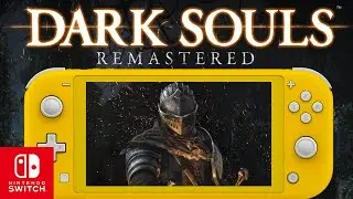 DARK SOULS REMASTERED Switch Lite: Handheld Gameplay