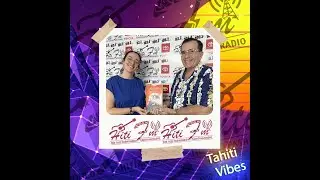 Mémoires de Marau Taaroa 👑 La dernière Reine de Tahiti 📚 : Raanui Daunassans est l'invité de Cybèle