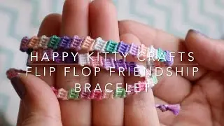 How to Make a Flip Flop Friendship Bracelet Pattern Tutorial || HappyKittyCrafts