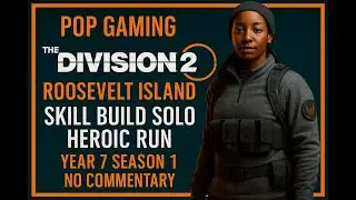Division 2 | Solo Heroic Roosevelt Island | Skill Build + Pistol Destroys Outcasts | No Commentary