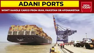 Mega Gujarat Drug Bust: Adani Ports Says Won't Handle Cargo From Iran, Pakistan Or Afghanistan