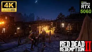 RED DEAD REDEMPTION 2: RTX 5060 + RYZEN 7700 with Ray Tracing & DLSS 4 - Ultra Max Graphics!
