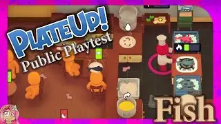 So Close! - Solo Fish Run | Plate Up Public Playtest | Livestream (Replay)
