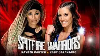 Kayden Carter & Kacy Catanzaro – Spitfire Warriors (Entrance Theme)