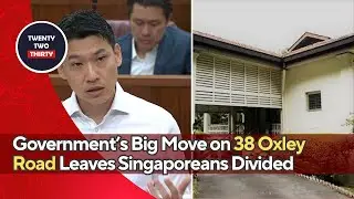 Government&rsquo;s Big Move on 38 Oxley Road Leaves Singaporeans Divided
