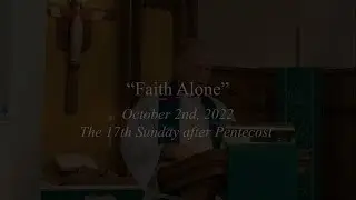 Back to Basics &ldquo;Faith Alone&rdquo;