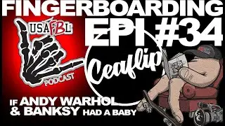 EXPOSING the Truth About Art in Fingerboarding Scene! | Ceaflip