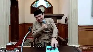 Kajian Tafsir Al Quran Sabtu Pekan ke-3 Desember 2025 Masjid Baitussalaam BRP bersama Ust. Ahmad Mul