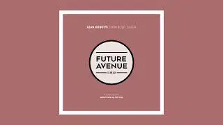 Lean Robotti - Same Thing All the Time [Future Avenue]
