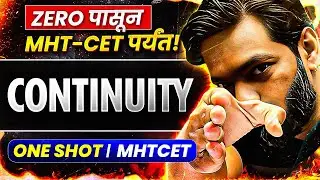 💥 Continuity in One Shot ! 🚀Tricks and Must-Solve MCQs! | MHTCET Maths PYQ's