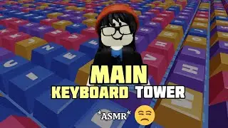 Roblox Keyboard Tower ASMR!!! TOWER WORKS #fafa
