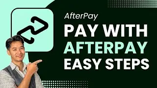 How to Pay With Afterpay !