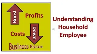 Understanding Household Employee