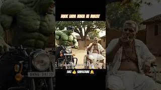 Jab Hulk ne ke चाचा के liye mehnat 🥲 #shorts #hulk