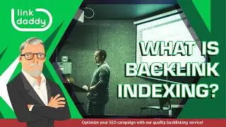 What is Backlink Indexing?