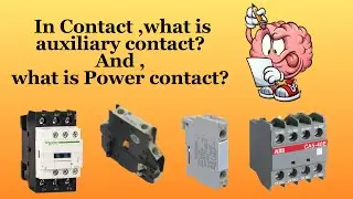 What is ￼ contactor?||Power contact || auxiliary contact || how contactor work??￼