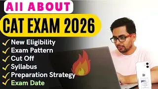 All About CAT 2026 Exam: Eligibility, Exam Pattern, Cutoff, Date | MBA Entrance Exam 2026 Last Date