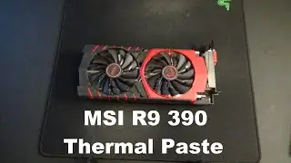 MSI R9 390 New Thermal Paste Application