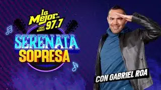 Serenata Sopresa con Gabriel Roa en El Roa Show