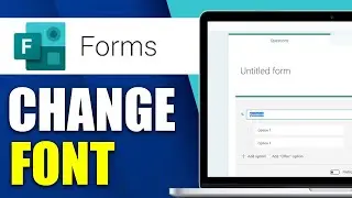 How To Easily Change Font In Microsoft Forms - Step By Step (2025 Guide)
