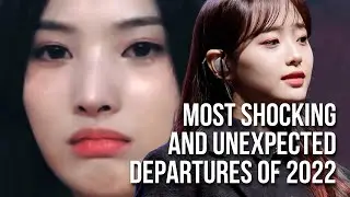 4 Most UNEXPECTED Departures of Kpop 2022 & The Reasons Why