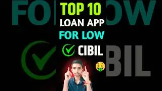 TOP 10✅ LOAN APP FOR LOW CIBIL | LOW CIBIL LOAN APP | LOAN APP FOR LOW CIBIL