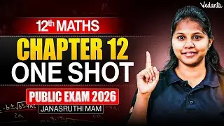12th Maths | Chapter 12 One Shot | Public Exam 2026 | Janasruthi Ma'am