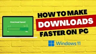 How to Make Downloads Faster on PC: Tips and Tricks for Windows 11 (2025)