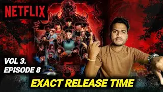 Stranger Things 5 Vol 3 Episode 8 Release Time | Stranger Things Season 5 Episode 8 Release Time |