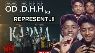 The Karma rap ll REACTION VIDEO ll OD.D.H.H.ll REPRESENT ll PHOENIX BHAUu ll ODOG!!