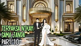 TERPAKSA NIKAH SAMA JANDA Part 10 - Drama Animasi Sekolah