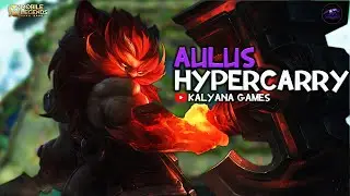AULUS HYPER CARRY BUILD GAMEPLAY | KALYANA GAMES