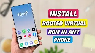 How to Install a Rooted Virtual ROM with NO Risk to Your Phone | How To Root