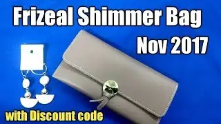 Frizeal Shimmer Bag Nov 2017 | Discount Code| Unboxing & Review | Merriness