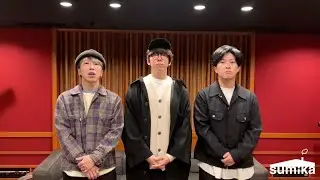 sumika / Video Letter（2023.11.11）