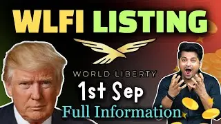 🚨 Trump New Token Launch WLFI | 1st Sept 5:30 PM | Listing & Price Update | World Liberty Finance 🚀