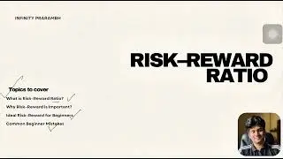 RISK&REWARD RATIO ? |BASICS TO ADVANCE STOCK MARKET (TRADING)| INFINITY PRARAMBH | STOCK MARKET |!!!